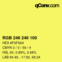 Color code: RGB 246 246 100 | qconv.com