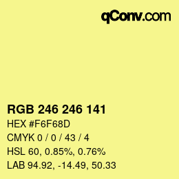 Color code: RGB 246 246 141 | qconv.com