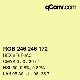 Color code: RGB 246 246 172 | qconv.com