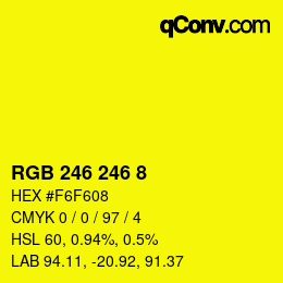 Color code: RGB 246 246 8 | qconv.com