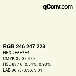 Código de color: RGB 246 247 228 | qconv.com