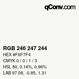 カラーコード: RGB 246 247 244 | qconv.com
