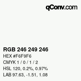 Color code: RGB 246 249 246 | qconv.com