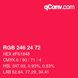 カラーコード: RGB 246 24 72 | qconv.com
