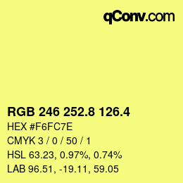 カラーコード: RGB 246 252.8 126.4 | qconv.com