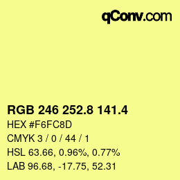 カラーコード: RGB 246 252.8 141.4 | qconv.com