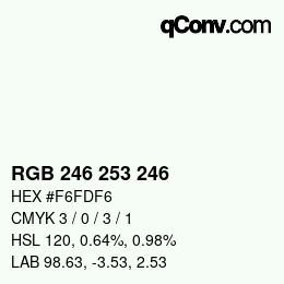 Color code: RGB 246 253 246 | qconv.com