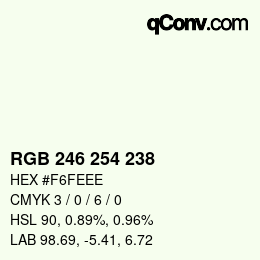 カラーコード: RGB 246 254 238 | qconv.com