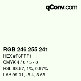 Color code: RGB 246 255 241 | qconv.com