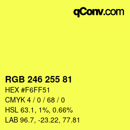 Color code: RGB 246 255 81 | qconv.com