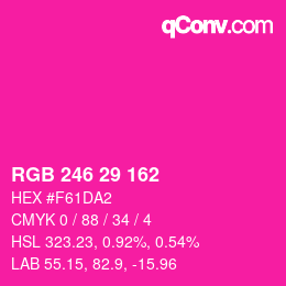 Color code: RGB 246 29 162 | qconv.com