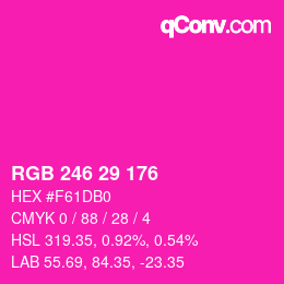 Color code: RGB 246 29 176 | qconv.com