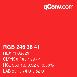 カラーコード: RGB 246 38 41 | qconv.com