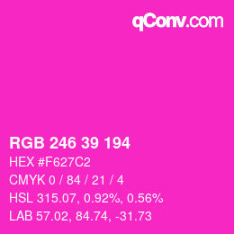 Color code: RGB 246 39 194 | qconv.com