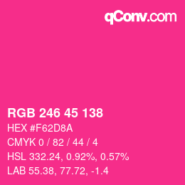 Color code: RGB 246 45 138 | qconv.com