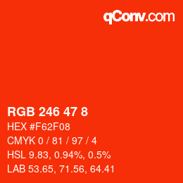 Color code: RGB 246 47 8 | qconv.com
