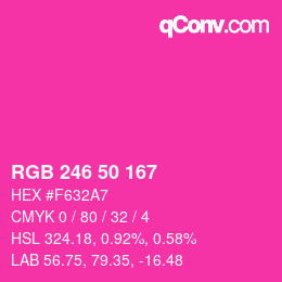 カラーコード: RGB 246 50 167 | qconv.com