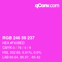 Color code: RGB 246 59 237 | qconv.com