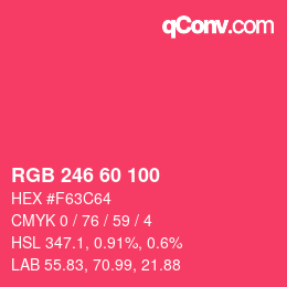 カラーコード: RGB 246 60 100 | qconv.com