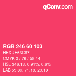 颜色代码: RGB 246 60 103 | qconv.com