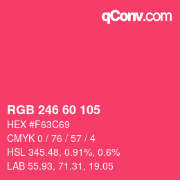 颜色代码: RGB 246 60 105 | qconv.com