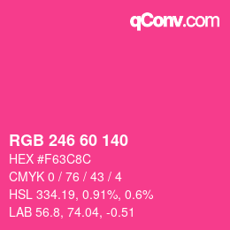 Color code: RGB 246 60 140 | qconv.com