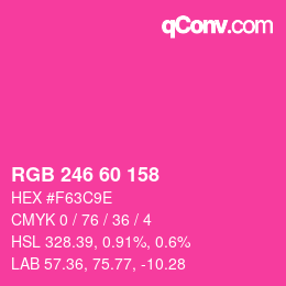 颜色代码: RGB 246 60 158 | qconv.com