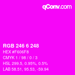 Color code: RGB 246 6 248 | qconv.com