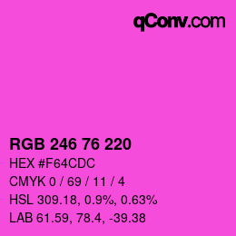 カラーコード: RGB 246 76 220 | qconv.com