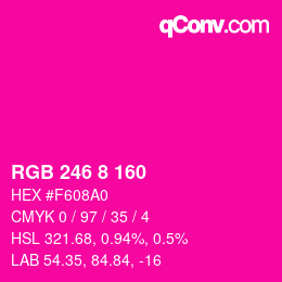 Color code: RGB 246 8 160 | qconv.com