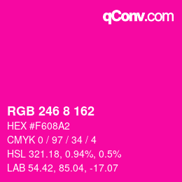 Color code: RGB 246 8 162 | qconv.com
