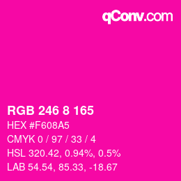 Color code: RGB 246 8 165 | qconv.com