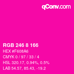 Color code: RGB 246 8 166 | qconv.com