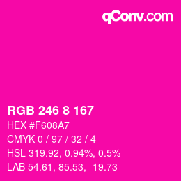 Color code: RGB 246 8 167 | qconv.com