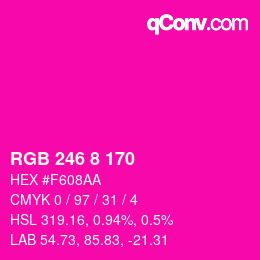 Color code: RGB 246 8 170 | qconv.com