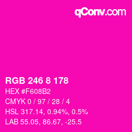 Color code: RGB 246 8 178 | qconv.com