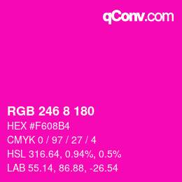 Color code: RGB 246 8 180 | qconv.com