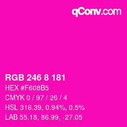 Color code: RGB 246 8 181 | qconv.com