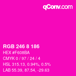 Color code: RGB 246 8 186 | qconv.com