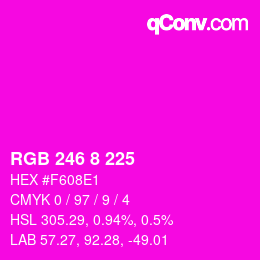 Color code: RGB 246 8 225 | qconv.com