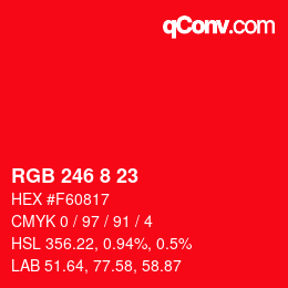 Color code: RGB 246 8 23 | qconv.com