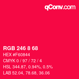 Color code: RGB 246 8 68 | qconv.com