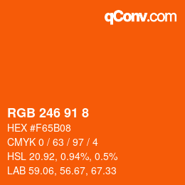 Color code: RGB 246 91 8 | qconv.com