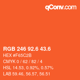 カラーコード: RGB 246 92.6 43.6 | qconv.com