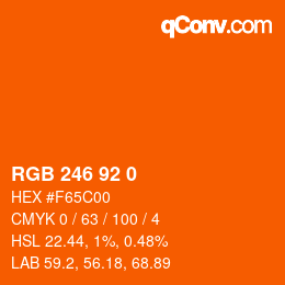 カラーコード: RGB 246 92 0 | qconv.com