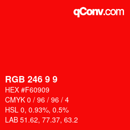 Color code: RGB 246 9 9 | qconv.com