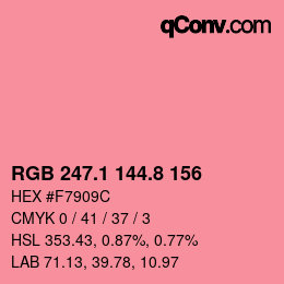 カラーコード: RGB 247.1 144.8 156 | qconv.com