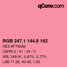 カラーコード: RGB 247.1 144.8 162 | qconv.com