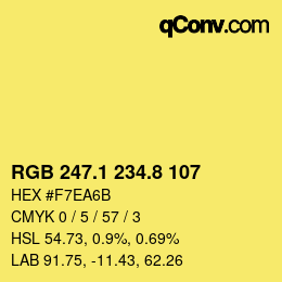 カラーコード: RGB 247.1 234.8 107 | qconv.com