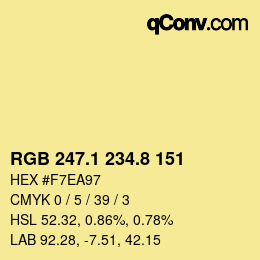 カラーコード: RGB 247.1 234.8 151 | qconv.com